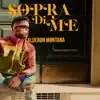 Calderon Montana - SOPRA DI ME - Single